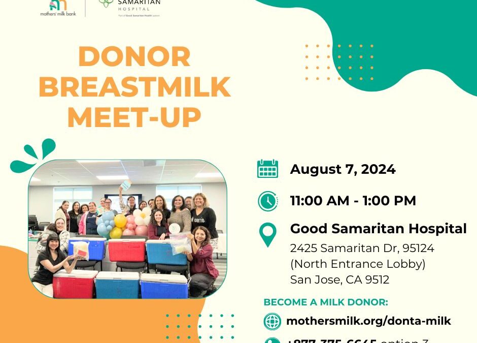 Good Samaritan Hospital Donor Breastmilk Meet-up on August 7, 2024