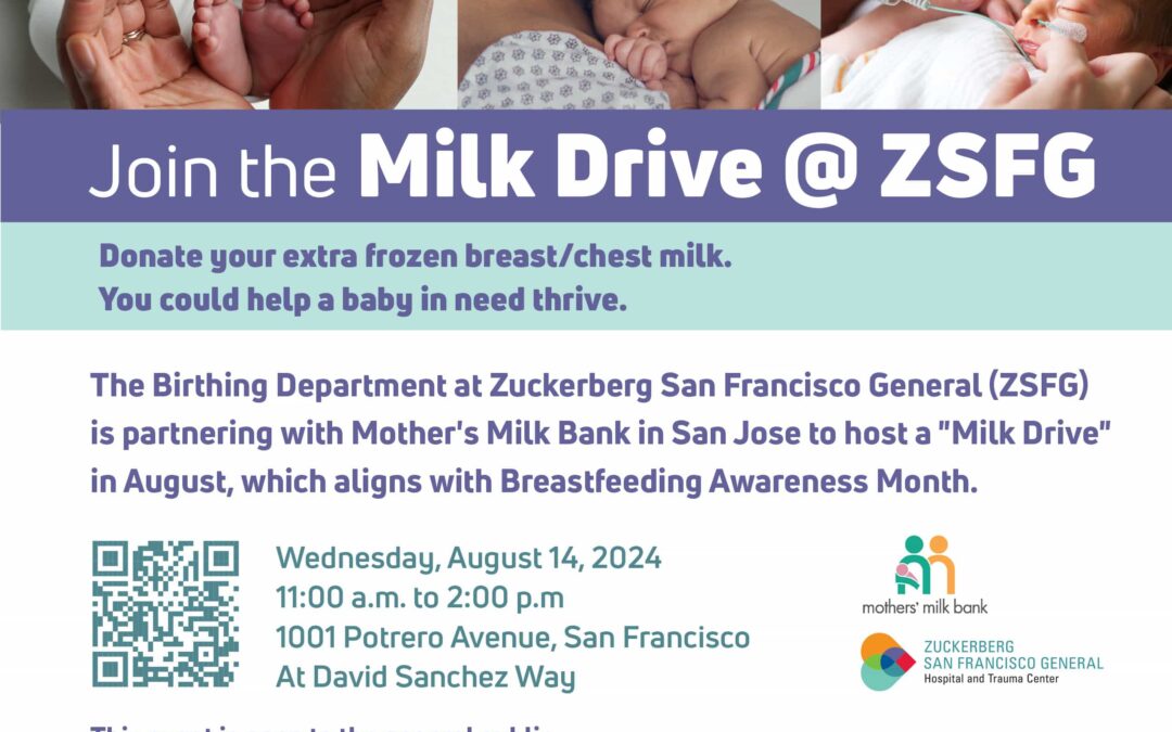 Zuckerberg San Francisco General, Donor Breastmilk Meet-up on August 14, 2024
